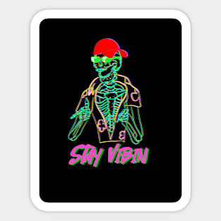 Stay Vibin Sticker